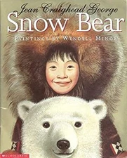 Snow Bear Jean Craighead George