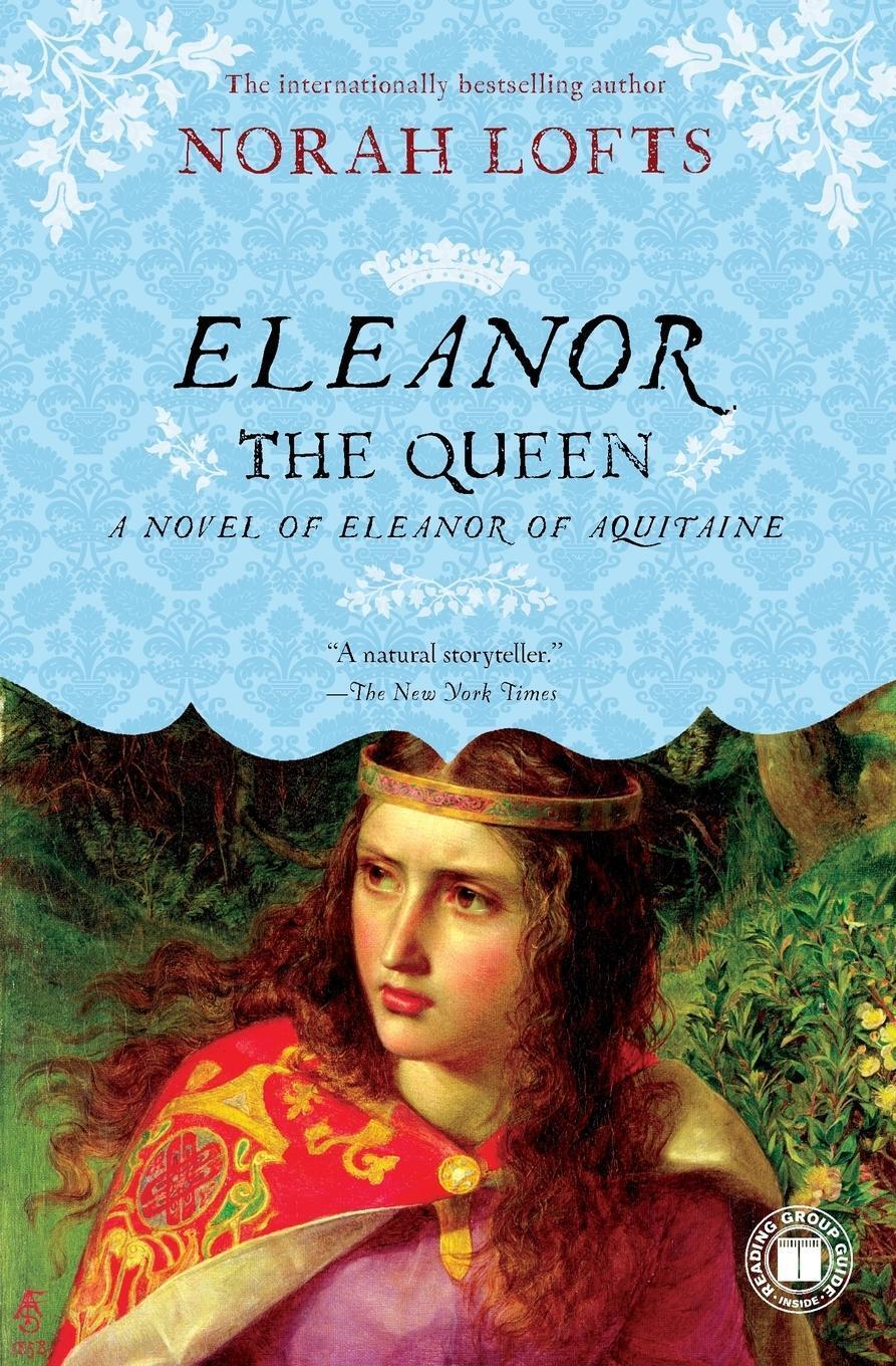 Thumbnail - Norah Lofts | Eleanor The Queen | Taschenbuch | Englisch (2016) |