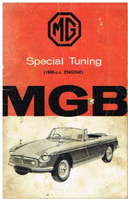 MG MGB ROADSTER MK1 ORIGINAL 1963 SPECIAL TUNING & TUNING PRODUCTS HANDBOOK