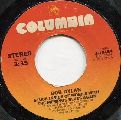 Bob Dylan - Stuck Inside Of Mobile With The Memphis Blues Again / Rita May, 7'',