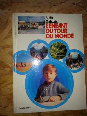 Alain Mahuzier l'enfant du tour du monde rouge et or 1974 - Photo 1/4