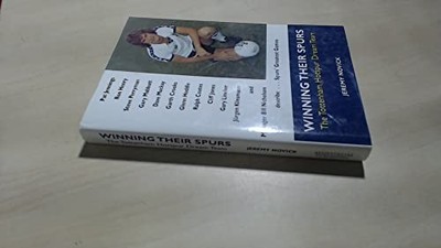 Winning Their Spurs: Tottenham Hotspur Dream Team by Novick, Jeremy Hardback The