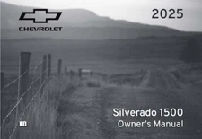 2025 Chevrolet Silverado 1500 Truck Owners Manual User Guide