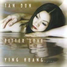 Bitter Love von Tan Dun | CD | Zustand gut