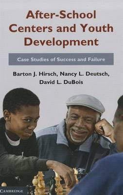 After-School Centers and Youth Development Case Studies of Success and Failure