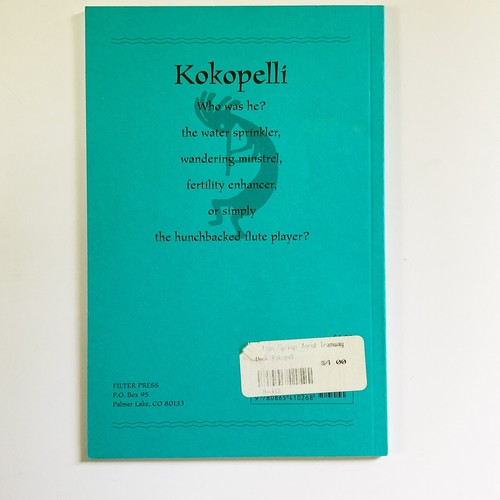 Kokopelli Casanova of the Cliff Dwellers John V Young 1990 Softcover Book - Picture 8 of 13