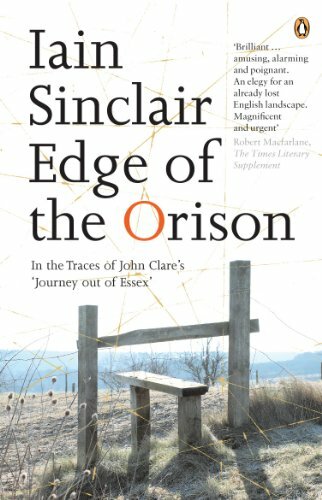 Edge of the Orison: In the Traces of John Clare's 'Journey Out  .9780141012759