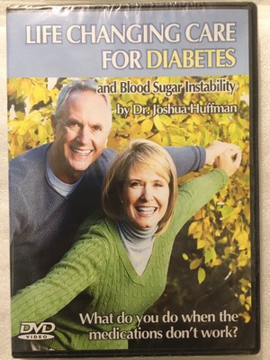 Life Changing Care for Diabetes (DVD, Joshua Huffman DC) NEW & SEALED