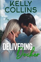 Delivering Decker Kelly Collins Taschenbuch Kartoniert / Broschiert Englisch