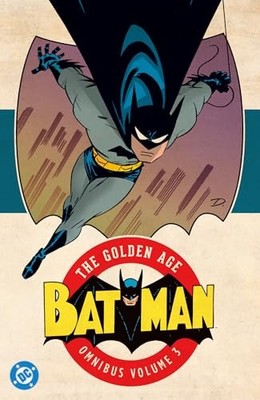 Batman The Golden Age Omnibus - VERY GOOD
