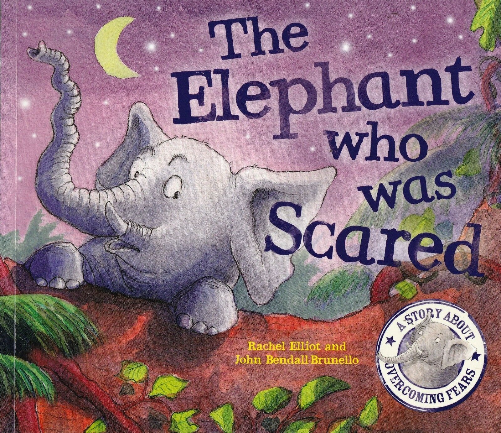 The Elephant who was Scared Paperback Book about Overcoming Fear