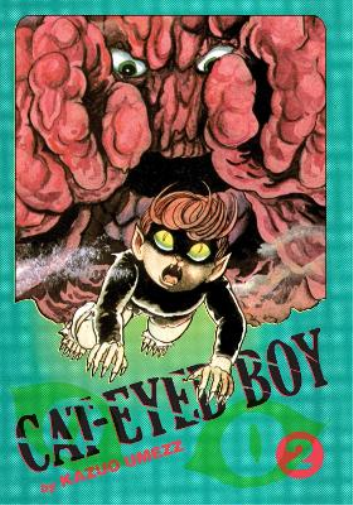 Kazuo Umezz Cat-Eyed Boy: The Perfect Edition, Vol. 2 (Copertina rigida)