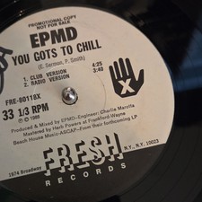 EPMD You Gots To Chill 12 Black Vinyl Single ...