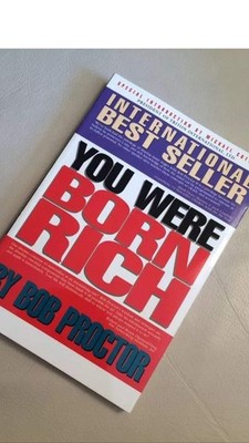 You Were Born Rich - paperback bob-proctor