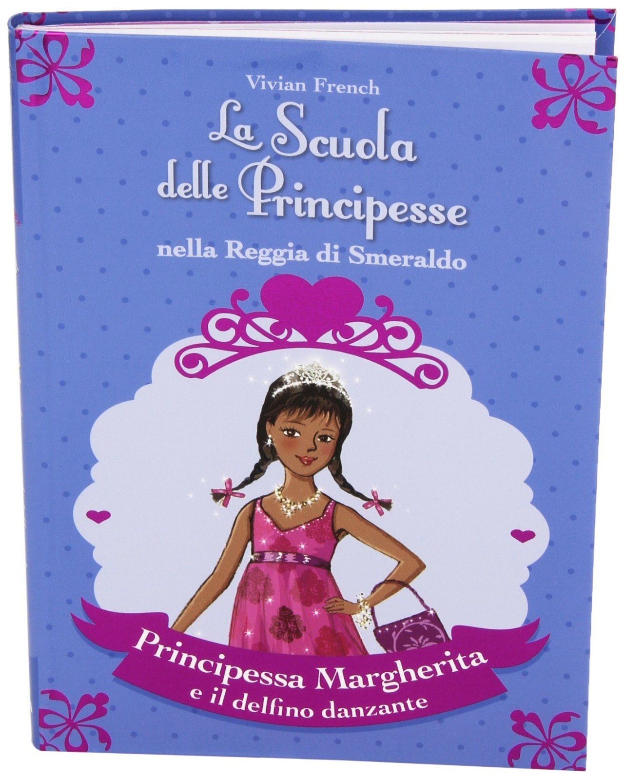 Principessa Margherita e il delfino danzante. La scuola delle principesse n° 29