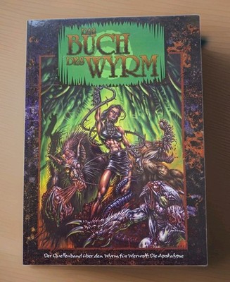White Wolf Werwolf: Die Apokalypse Buch des Wyrm Regelwerk Rollenspielbuch