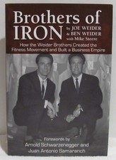 Joe Weider's Autobiography-Brothers of Iron Fascinating read for Athletes/Fans 