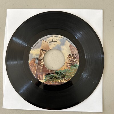 Ohio Players Who'd She Coo?/Bi-Centennial 45 rpm 7'' Tested VG