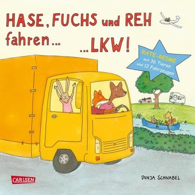 Hase, Fuchs und Reh fahren ... LKW! | Dunja Schnabel | deutsch