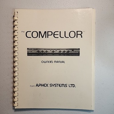 Aphex Systems Model 300 Compeller Quick Start Owner / User Manual *Original*