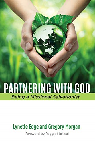 Partnering with God: Being a Missional Salvationist - Edge, Lynette