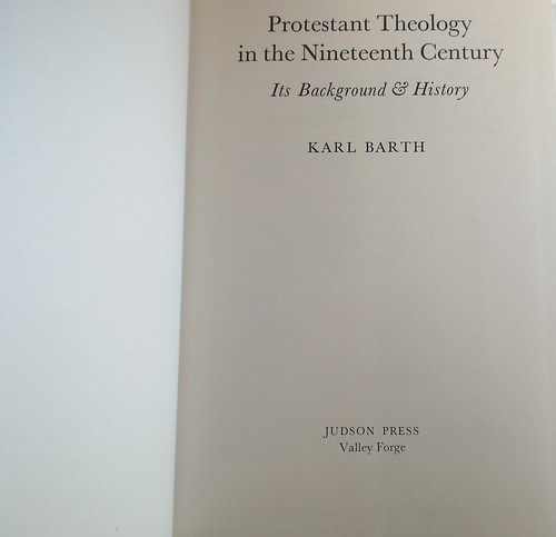 Protestant Theology in the Nineteenth Century: Its Background and History. Barth - Afbeelding 2 van 3