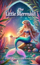 The Little Mermaid by Hans Christian Andersen Paperback Book