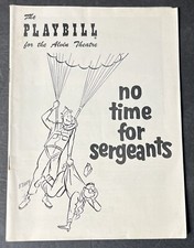The Playbill for the Alvin Theatre no time for sergeants (Oct. 1956) Mac Hyman