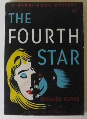 The Fourth Star Richard Burke Handi-Books Paperback (1947)