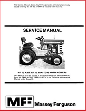 Massey Ferguson MF 10 & 12 MF10 MF12 Dealer Service Manual Lawn & Garden Tractor