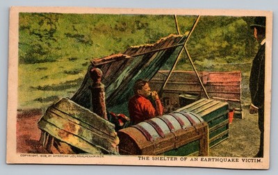 1908 The Shelter Of Earthquake Victim California CA Vintage Postcard