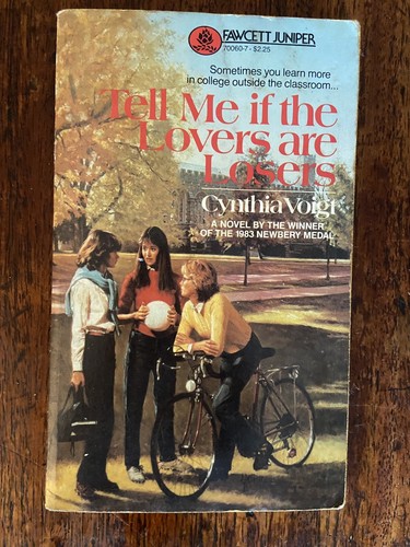 Tell Me If the Lovers Are Losers by Cynthia Voigt Fawcett Newberry Author - Picture 1 of 4