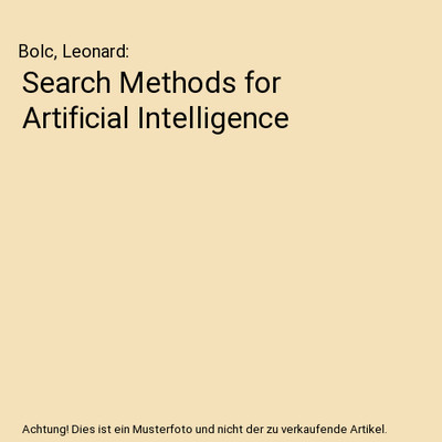 Search Methods for Artificial Intelligence, Bolc, Leonard