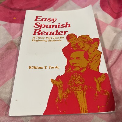Spanish by William T. Tardy and McGraw-Hill Staff (1990, Paperback, Revised)