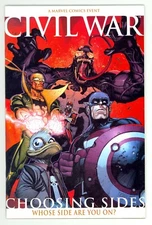 Civil War: Choosing Sides #1 HTF 1st Print 2006 Marvel Comics High Grade