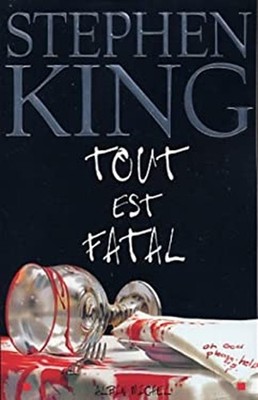 Tout Est Fatal Paperback Stephen King