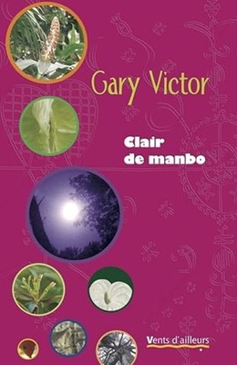 Manbo Clear | Gary Victor | Sehr guter Zustand
