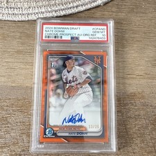 2024 Bowman Draft Nate Dohm Chrome Prospect Auto Orange Refractor /25 PSA 10
