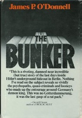 The Bunker Hardcover James P. O'Donnell