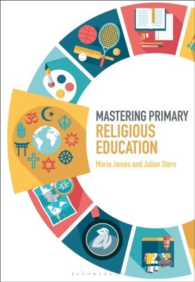 James - Mastering Primary Religious Education - hardback or cased book - X555z