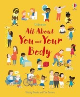 Felicity Brooks - All About You And Your Body - Hardback - G245Z