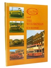 Guy Motors and The Wulfrunian, Hannay, R.N., Very Good Book