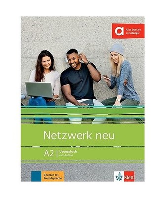 Netzwerk neu A2. Übungsbuch mit Audios: Deutsch als Fremdsprache: Deutsch als F