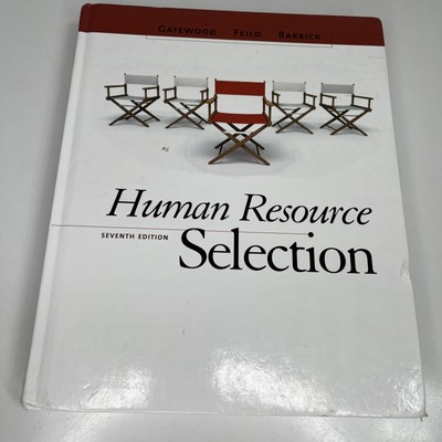 Human Resource Selection Hardcover Robert D. Gatewood