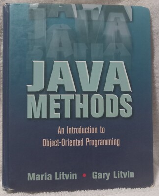 Java Methods : An Introduction to Object-Oriented Programming by Litvin  GOOD