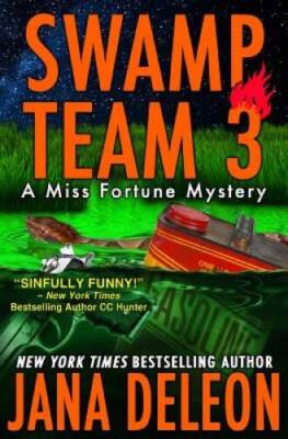 Swamp Team 3 (A Miss Fortune Mystery) (Volume 4) - Paperback - VERY GOOD