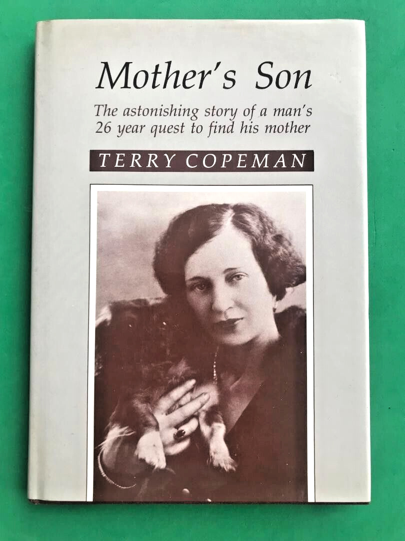 MOTHER'S SON - TERRY COPEMAN - 1st HB &DJ - genealogy - adoption