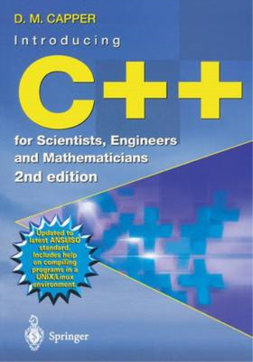 Introducing C++ for Scientists, Engineers and Mathematicians, Capper, Derek, Use