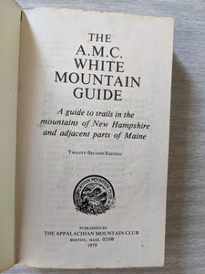 AMC White Mountain Guide 1979 Maine and New Hampshire hiking outdoors