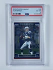 🔥 2006 Topps Chrome Tom Brady #106 PSA 8 🔥 Patriots HOF GOAT 🏆